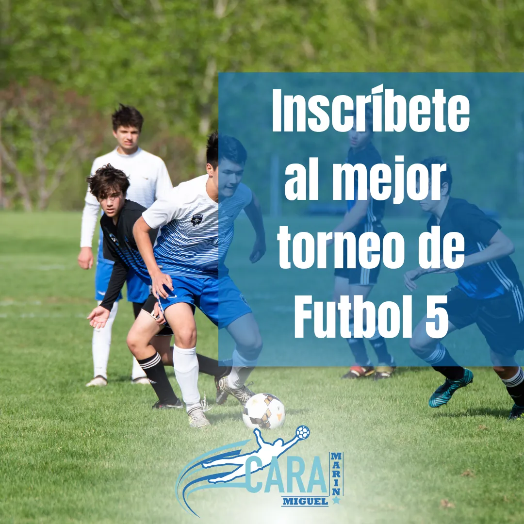 Inscríbete al mejor torneo de Fútbol 5